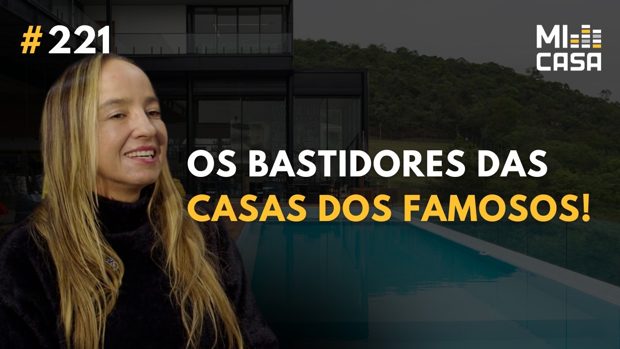 A Arquiteta por Trás das Casas de Neymar e Thiago Nigro Revela TUDO! com Chris Arantes (EP 221)