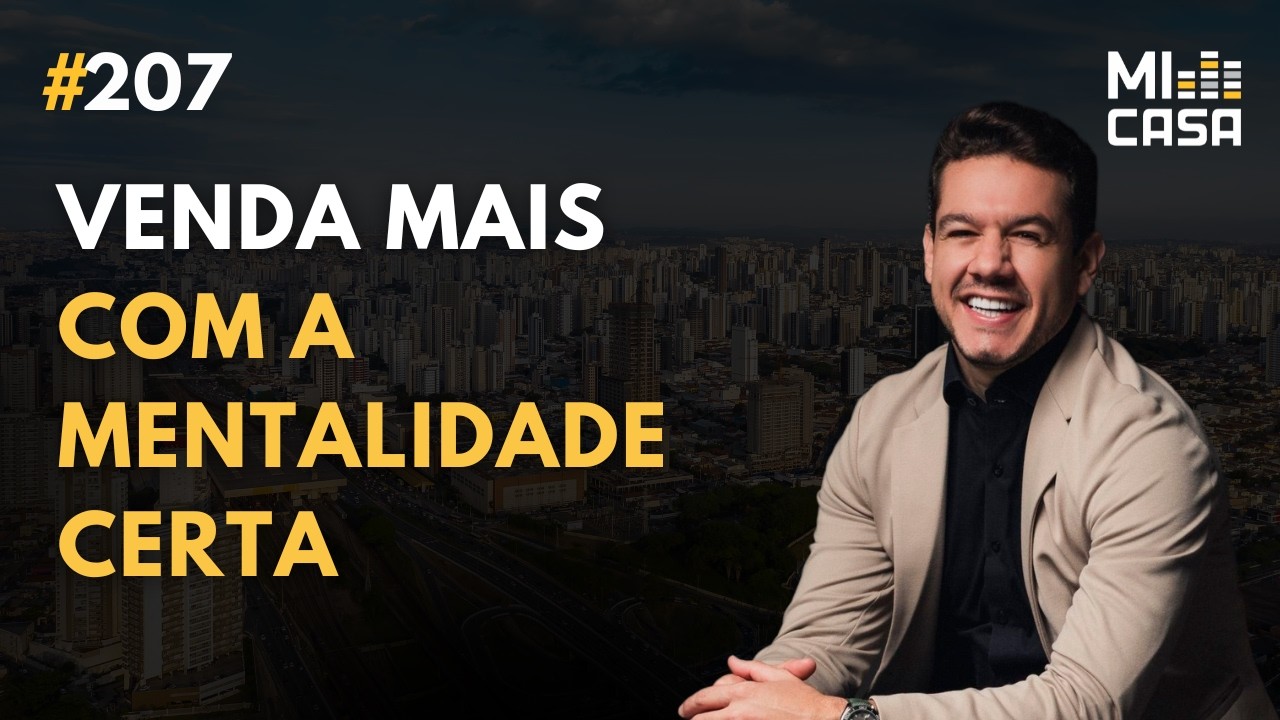 A Mentalidade Para Vender Alto Padrão e Studios ao Mesmo Tempo com @airtonlavirri